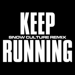 Tei Shi - "Keep Running" (SNOW CULTURE Remix)