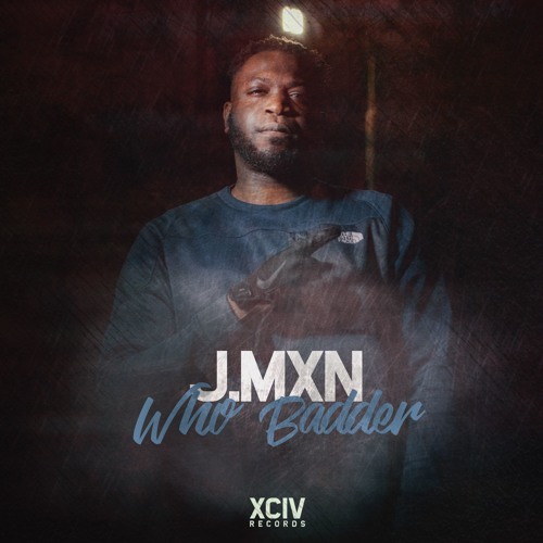 JMXN - WHO BADDER