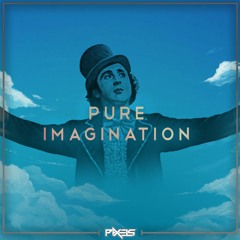 pure imagination takes