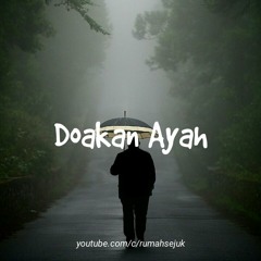 Iksan Skuter - Doakan Ayah