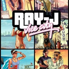 Rayj - Vice City
