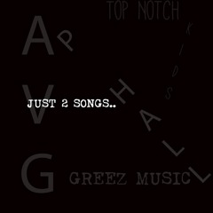 Just 2 Songs