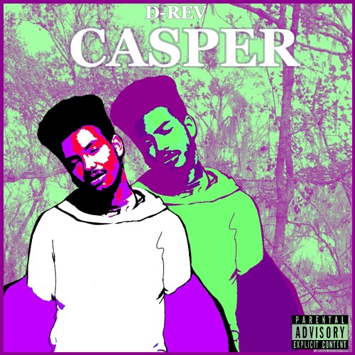 Casper (Prod. D-Rev & KeyStone)