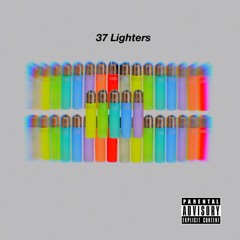 37 lighters (prod. Nedarb)