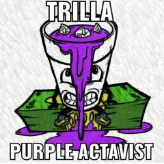 Trilla - Purple Actavist
