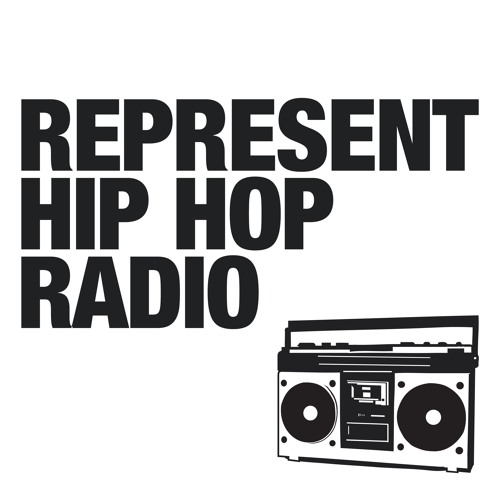 Stream EP3 Represent Hip Hop Radio by Respresent Hip Hop Radio | Listen  online for free on SoundCloud