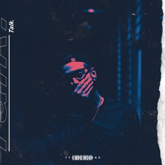 Talk (prod. Tyler Budke)