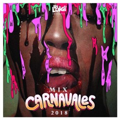 Dj Luigi - Carnavales 2018