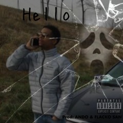 Ando - Hello (wholeEp) (Prod:Ando&FlackoSan)