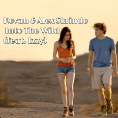 Kovan & Alex Skrindo-Into The Wild (feat Izzy)