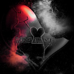 Ride Or Die (Produced by Lord Nique)