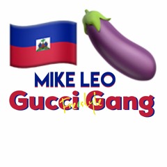 Mike Leo - Gucci Gang Freestyle