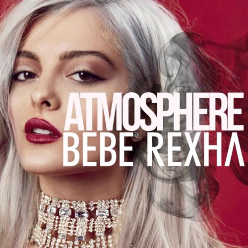 Stream Atmosphere Bebe Rexha Ft Mony Cover By Mony Listen Online For Free On Soundcloud