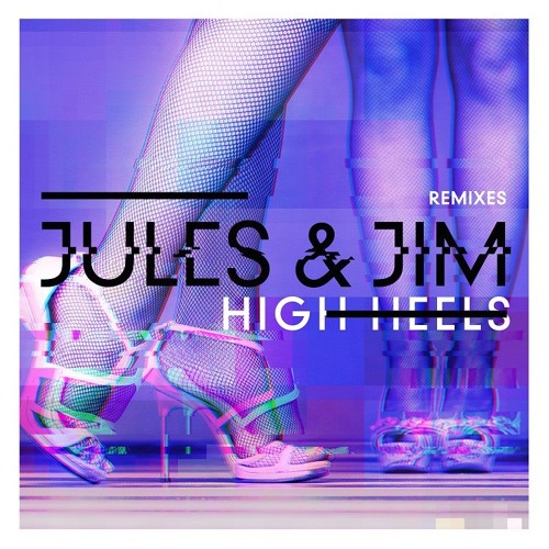 Jules&Jim - Watch Me [featuring Scarlett Quinn] (Dion Dash Remix)
