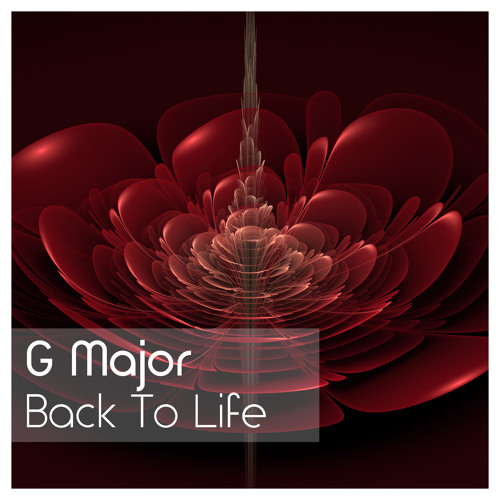 Back To Life (Original Mix)by Gonzalo Moncada Romero