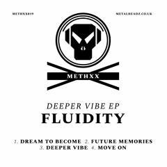 Fluidity - Dream To Become