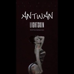 Antwan Råby - Lightskin (SWEDISH REMIX)