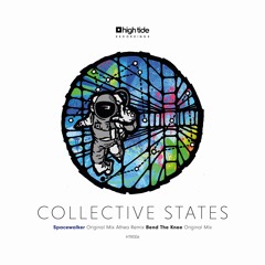 Collective States - Bend The Knee - High Tide Recordings 006 - Out NOW