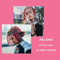American August (LIL PUMP TYPE BEAT)