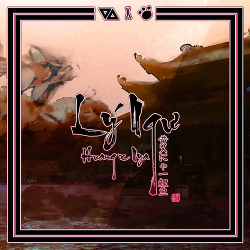 Huang x Nya - Lý Ngư