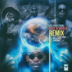 Chi Ching Ching "Rock Di World" (Remix) feat Fatman Scoop, Patoranking, and Stonebwoy
