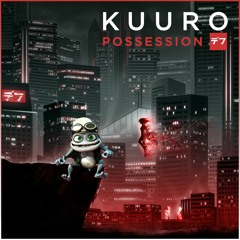 Crazy Frog - In The House vs KUURO - Possession [Sixty-Nine Muffins Mashup]