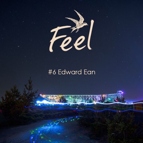 Feel Musik #6 - Edward Ean