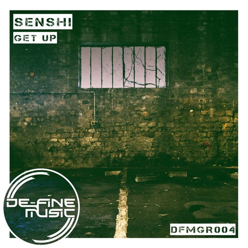 Senshi - Get Up (Grant James Remix)