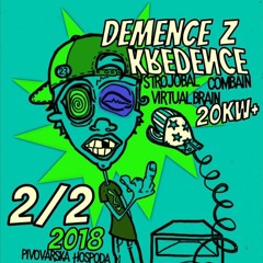 SD23 Livemix - Demence z Kredence o2.o2.2k18 @ Liberec Vratislavice [CZ]