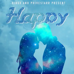 Bingx - Happy (Produced by Phivestar)