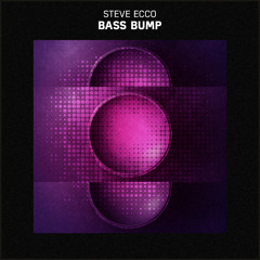 Steve Ecco - Bass Bump