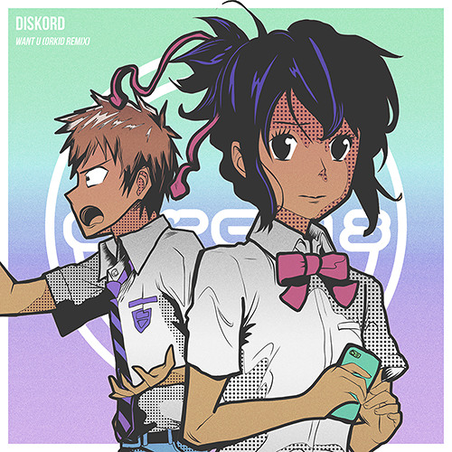 DISKORD - Want U (Orkid Remix)