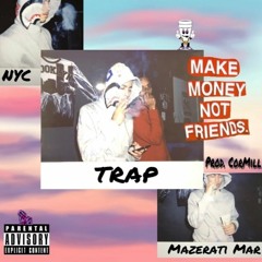 TRAP (Prod. by CorMill)