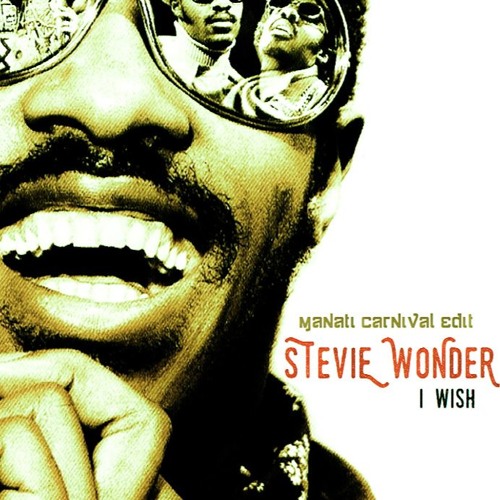 StevieWonder vs Manati. "I Wish" / (Tropica Mix)