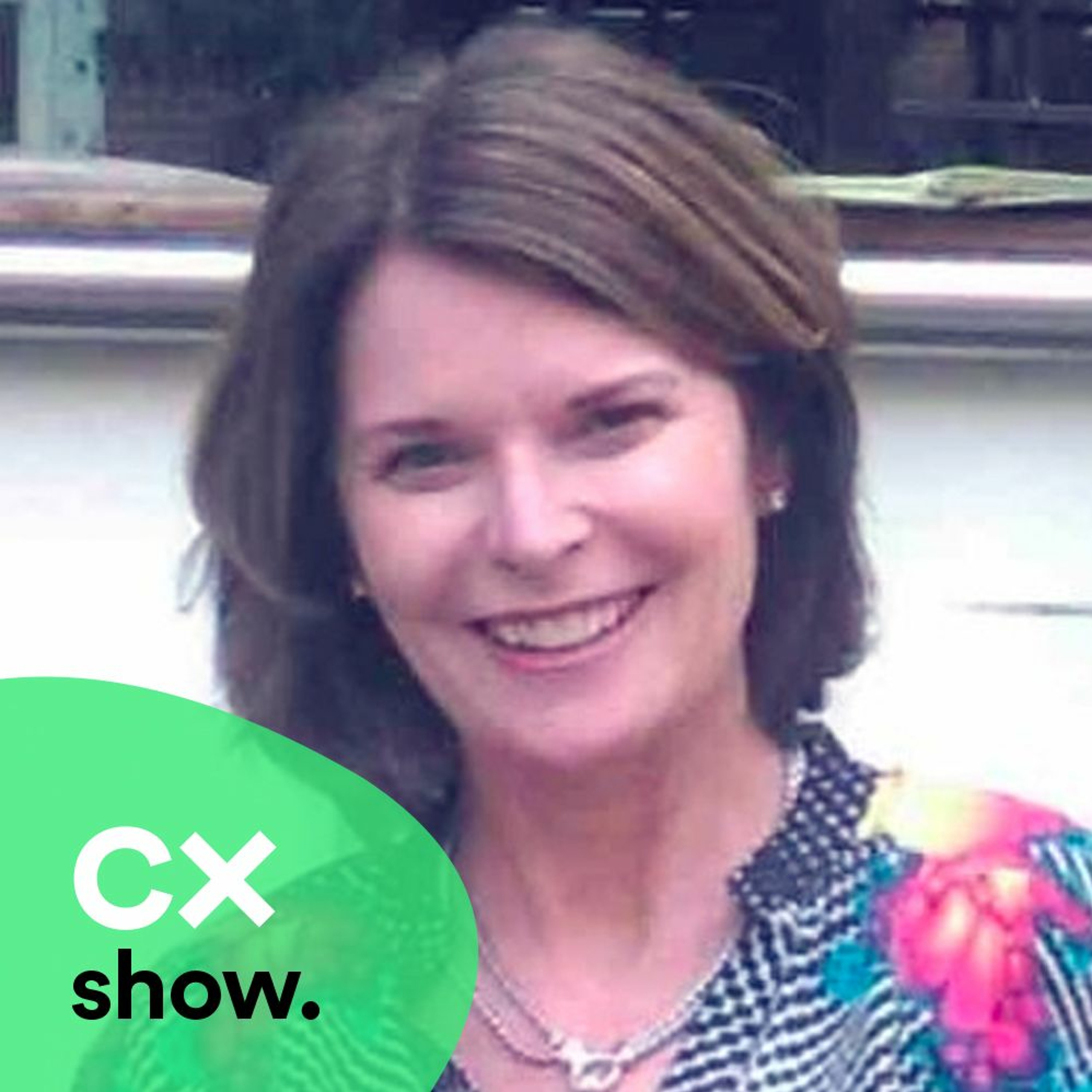 CX Show: Conversations on Customer Experience