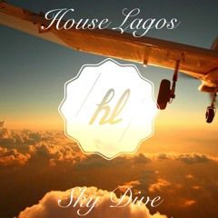 House Lagos - Sky Dive