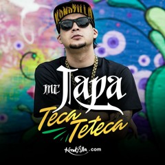 MC Japa - Teca Teteca