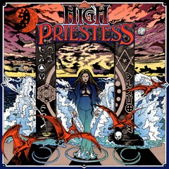 High Priestess -  Take The Blame