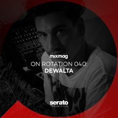 On Rotation 040: DeWalta