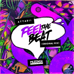 ATTARII - Feel The Beat (Original Mix) | FREE DOWNLOAD