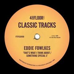 Eddie Fowlkes 'That's What I Think About'
