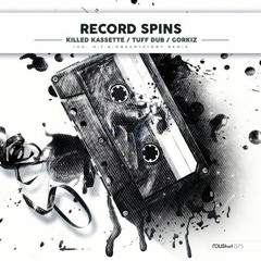 Killed Kassette & Tuff Dub - Records Spin (Original Mix) [Roush Label] [MI4L.com]