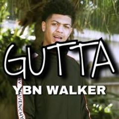 YBN Walker - Gutta (Prod. By A4damoney)