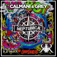 The Chainsmokers - Sick Boy (Calmani & Grey X Neptunica ft. Rhea Raj Cover Remix)