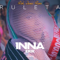 INNA - Ruleta (Rich James & Jon Barnard official remix)