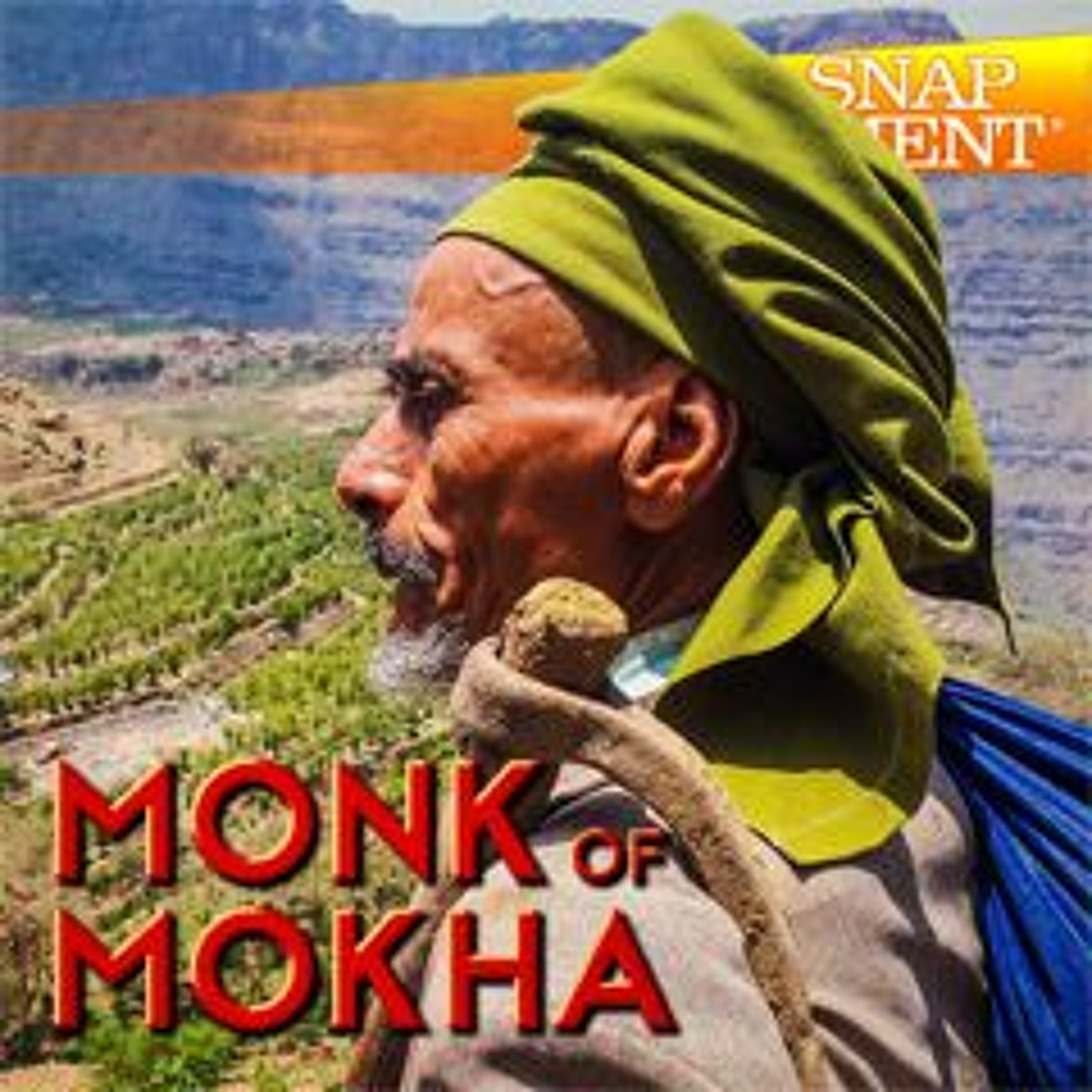 Listen to the entire Snap Judgment episode "The Monk of Mokha"