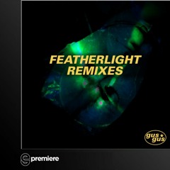 Premiere: Gusgus - Featherlight (Alex Banks Remix)- Oroom