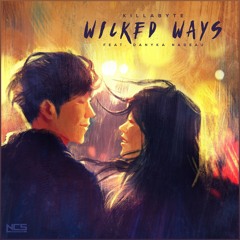 Killabyte - Wicked Ways (feat. Danyka Nadeau)