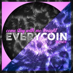 Unkle Ricky - Come Stay With Me Tonight ft. MYNXY (EVERYCOIN Remix)