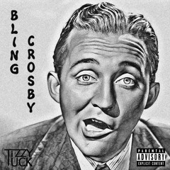 Bling Crosby (Prod. Syndrome)